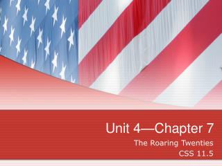 Unit 4—Chapter 7