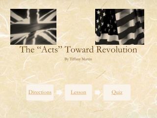 The “Acts” Toward Revolution