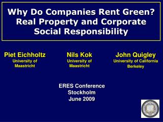 Why Do Companies Rent Green? Real Property and Corporate Social Responsibility