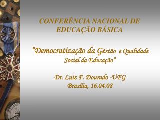 Democratização gestão e qualidade social da educação = Coneb 2008