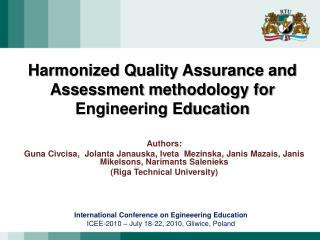 Harmonized Quality Assurance and Assessment methodology for Engineering Education