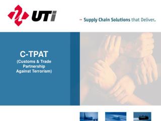 C-TPAT (Customs &amp; Trade Partnership Against Terrorism)