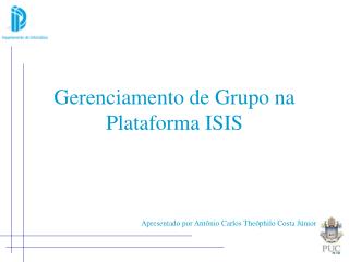 Gerenciamento de Grupo na Plataforma ISIS