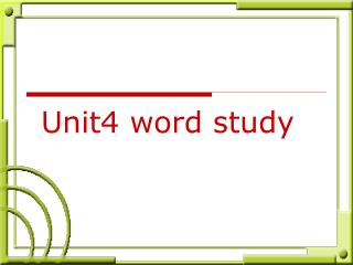 Unit4 word study