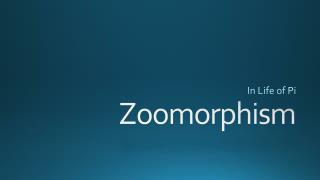 Zoomorphism