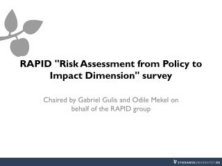 RAPID &quot;Risk Assessment from Policy to Impact Dimension&quot; survey