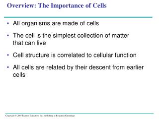 Overview: The Importance of Cells