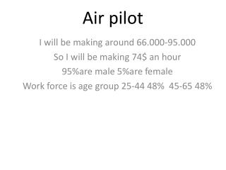 Air pilot