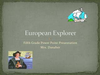 European Explorer