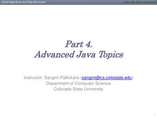 Part 4. Advanced Java Topics