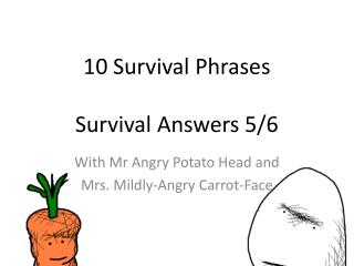 10 Survival Phrases Survival Answers 5/6