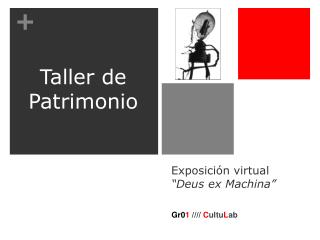 Exposición virtual “Deus ex Machina”