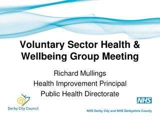 Voluntary Sector Health &amp; Wellbeing Group Meeting