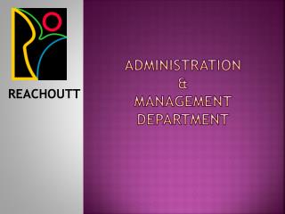 ADMINISTRATION &amp; MANAGEMENT DEPARTMENT