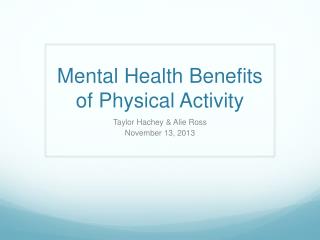 mental benefits of physical activity include