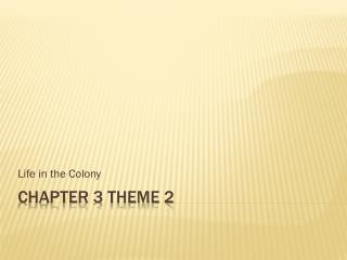 Chapter 3 Theme 2