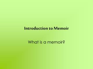 Introduction to Memoir