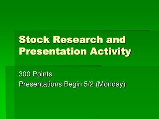 Stock Research and Presentation Activity