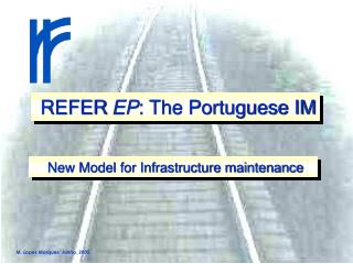 REFER EP : The Portuguese IM