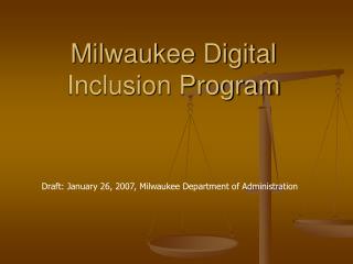 Milwaukee Digital Inclusion Program