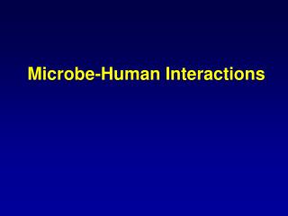 Microbe-Human Interactions