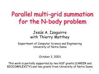Parallel multi-grid summation for the N-body problem