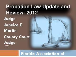 Probation Law Update and Review- 2012