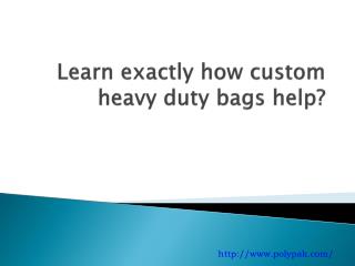 Heavy Duty Bags