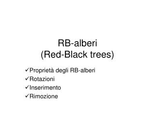 RB-alberi (Red-Black trees)