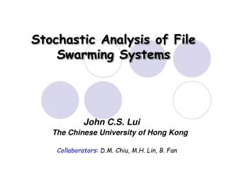 Stochastic Analysis of File Swarming Systems