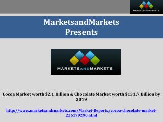 Cocoa Market worth $2.1 Billion by 2019