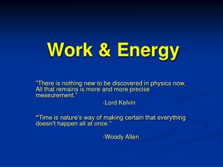 Work &amp; Energy