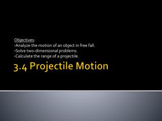 3.4 Projectile Motion