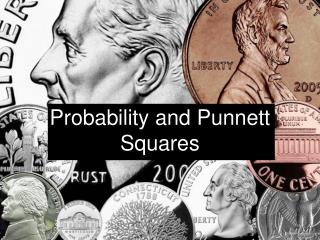 Probability and Punnett Squares