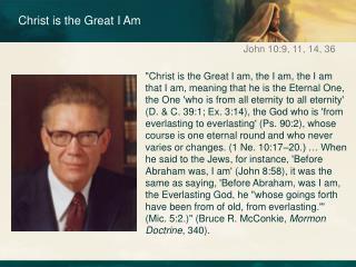 Christ is the Great I Am