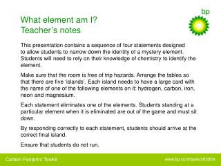 What element am I? Teacher’s notes