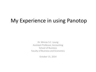 My Experience in using Panotop