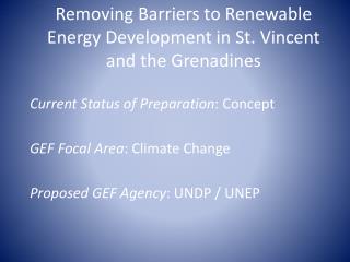 Removing Barriers to Renewable Energy Development in St. Vincent and the Grenadines