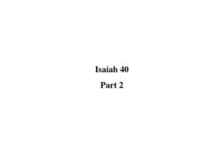 Isaiah 40 Part 2
