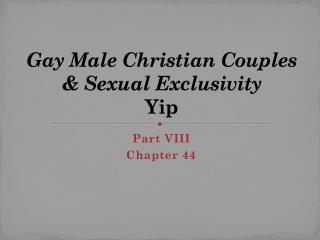 Gay Male Christian Couples &amp; Sexual Exclusivity Yip