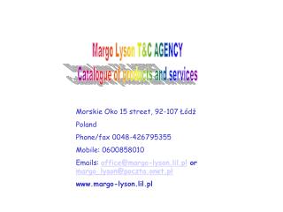 Margo Lyson T&amp;C AGENCY Catalogue of products and services