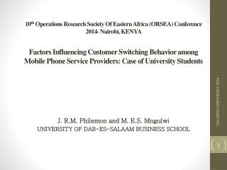 J. R.M. Philemon and M. E.S. Mngulwi UNIVERSITY OF DAR-ES-SALAAM BUSINESS SCHOOL