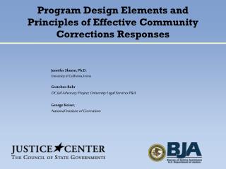 Program Design Elements and Principles of Effective Community Corrections Responses