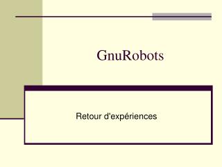 GnuRobots