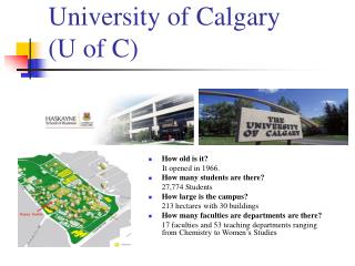University of Calgary (U of C)