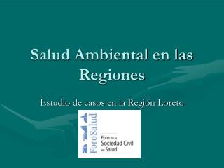 Salud Ambiental en las Regiones