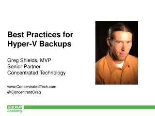 Best Practices for Hyper-V Backups
