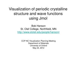 Visualization of periodic crystalline structure and wave functions using Jmol