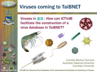 Viruses coming to TaiBNET