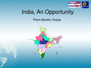 India, An Opportunity